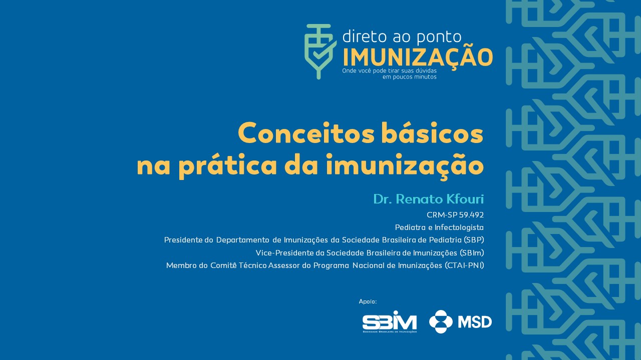 Conceitos básicos na prática da imunização
