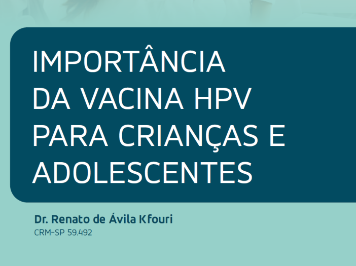 Importância da vacina HPV para crianças e adolescentes