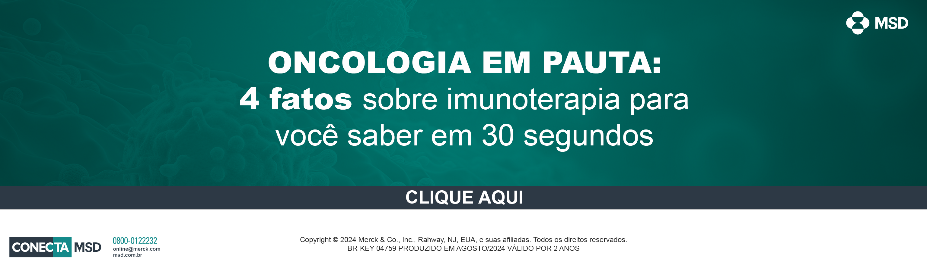 Oncologia em pauta: 4 fatos sobre imunoterapia para você saber em 30 segundos